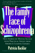 The Family Face of Schizophrenia