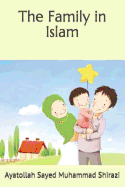The Family in Islam