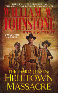 The Family Jensen: Helltown Massacre