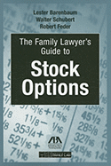 The Family Lawyer's Guide to Stock Options