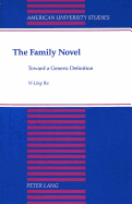 The Family Novel: Toward a Generic Definition