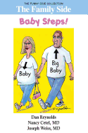 The Family Side: Baby Steps!: The Funny Side Collection