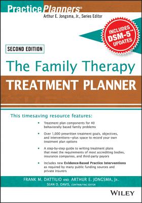 The Family Therapy Treatment Planner, with Dsm-5 Updates, 2nd Edition - Dattilio, Frank M, PhD, Abpp, and Berghuis, David J, and Davis, Sean D
