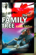 The Family Tree - Miller, Keith