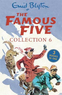 The Famous Five Collection 6: Books 16-18 - Blyton, Enid