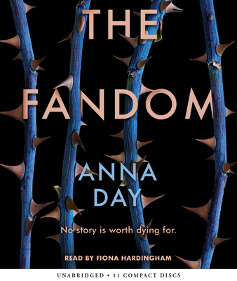 The Fandom - Day, Anna, and Hardingham, Fiona (Narrator)