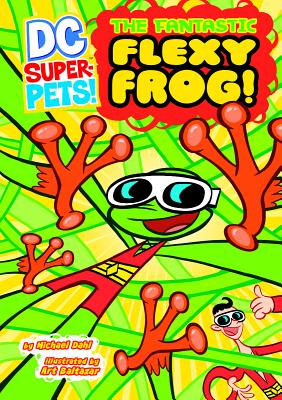 The Fantastic Flexy Frog - Dahl, Michael