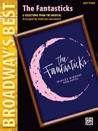 The Fantasticks (Broadway's Best): 8 Selections from the Musical (Easy Piano)