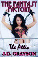 The Fantasy Factory 2: The Attic