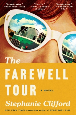 The Farewell Tour - Clifford, Stephanie