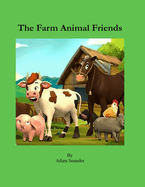 The Farm Animal Friends