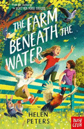 The Farm Beneath the Water: Hannah's Farm Series