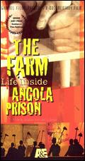 The Farm: Life Inside Angola Prison - Jonathan Stack; Liz Garbus; Wilbert Rideau