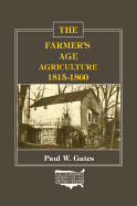 The Farmer's Age: Agriculture 1815-1860