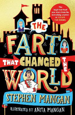 The Fart that Changed the World - Mangan, Stephen