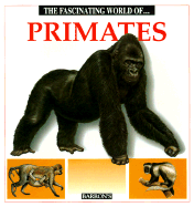 The Fascinating World of Primates