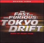 The Fast and the Furious: Tokyo Drift [Original Score]