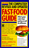 The Fast Food Guide - Jacobson, Michael F, PH.D., and Fritschner, Sarah