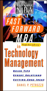The Fast Forward MBA in Technology Management - Petrozzo, Daniel P