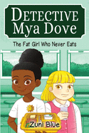 The Fat Girl Who Never Eats