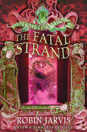 The Fatal Strand