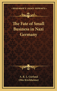 The fate of small business in Nazi Germany
