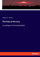 The Fate of the Jury: An epilogue to Domesday Book