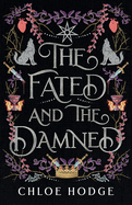 The Fated and the Damned