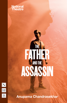 The Father and the Assassin - Chandrasekhar, Anupama