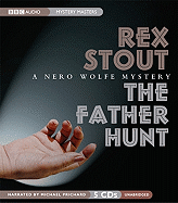 The Father Hunt: A Nero Wolfe Mystery