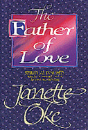 The father of love