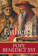 The Fathers - Pope Benedict XVI