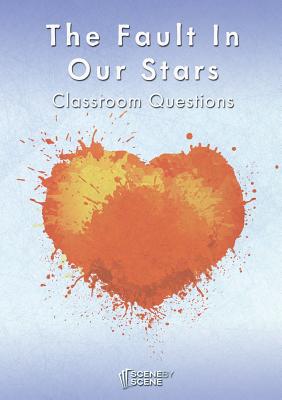 The Fault in Our Stars Classroom Questions - Farrell, Amy, Professor