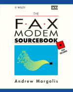The Fax Modem Sourcebook - Margolis, Andrew