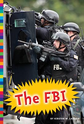 The FBI - Larson, Kirsten W