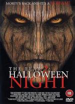 The Fear 2: Halloween Night