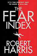 The Fear Index: The thrilling Richard and Judy Book Club pick