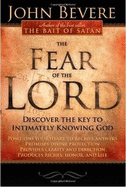 The Fear Of the Lord - Bevere, John