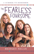 The Fearless Foursome: A Summer to Remember