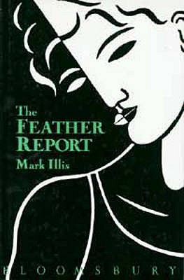 The Feather Report - Illis, Mark