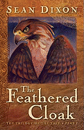 The Feathered Cloak - Dixon, Sean