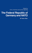 The Federal Republic of Germany and NATO: 40 Years After