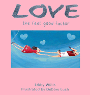The Feel-Good Factor: Love