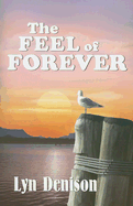 The Feel of Forever