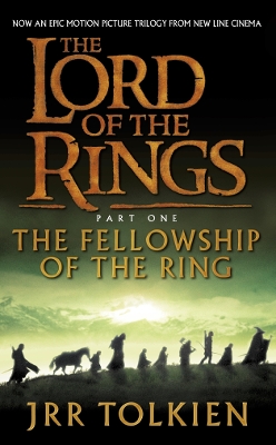 The Fellowship of the Ring - Tolkien, J. R. R.