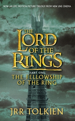 The Fellowship of the Ring - Tolkien, J. R. R.