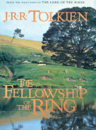 The Fellowship of the Ring - Tolkien, J R R