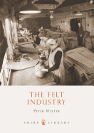 The Felt Industry