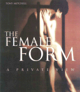 The Female Form: A Private View