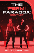 The Fermi Paradox: Contact
